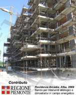 EDIFICIO ARCADIA, ALBA: OTTENIMENTO CONTRIBUTO REGIONALE